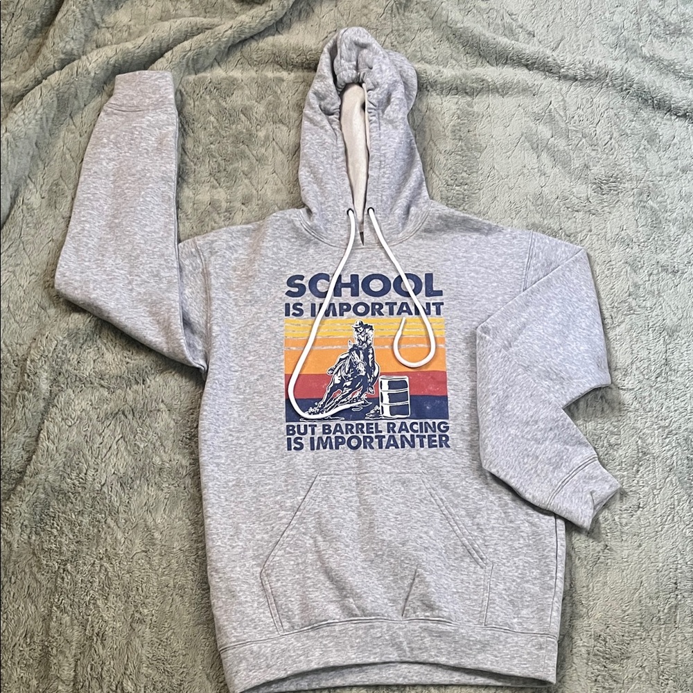 Gray 'School Is Important But Barrel Racing Is Importanter' Hoodie